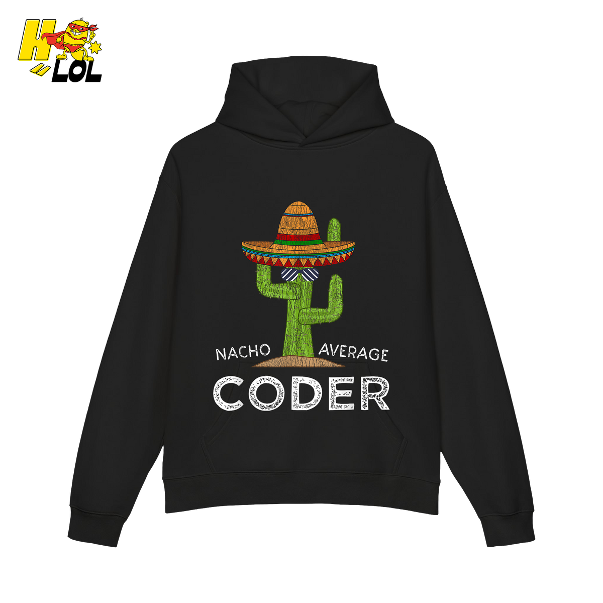 Nacho Average Coder Shirt Funny Programmer Cactus Shirt - HQLOL