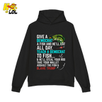 Funny Political Fishing Shirt Teach a Democrat to Fish Blame Trump - HQLOL