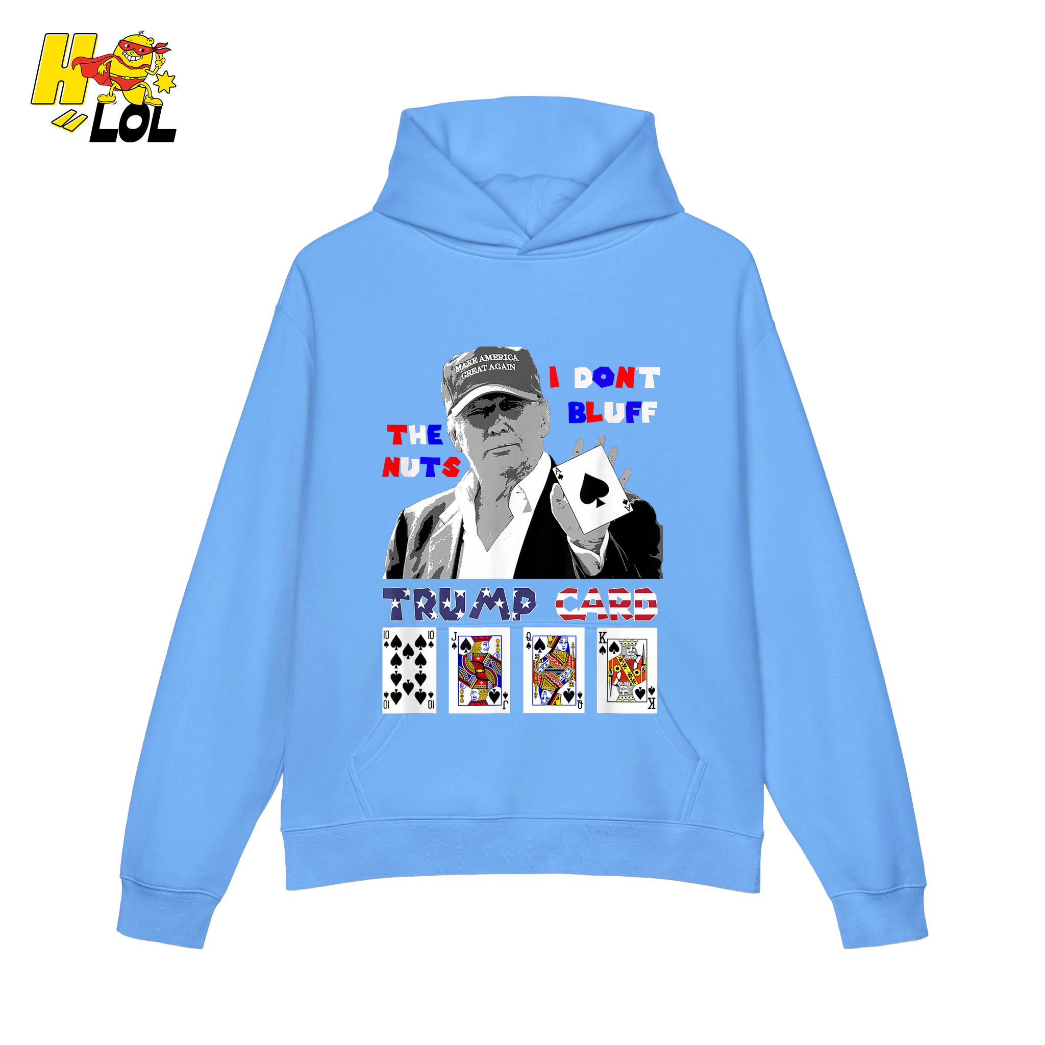 Trump Card Shirt I Don’t Bluff Funny Poker Political Shirt - HQLOL