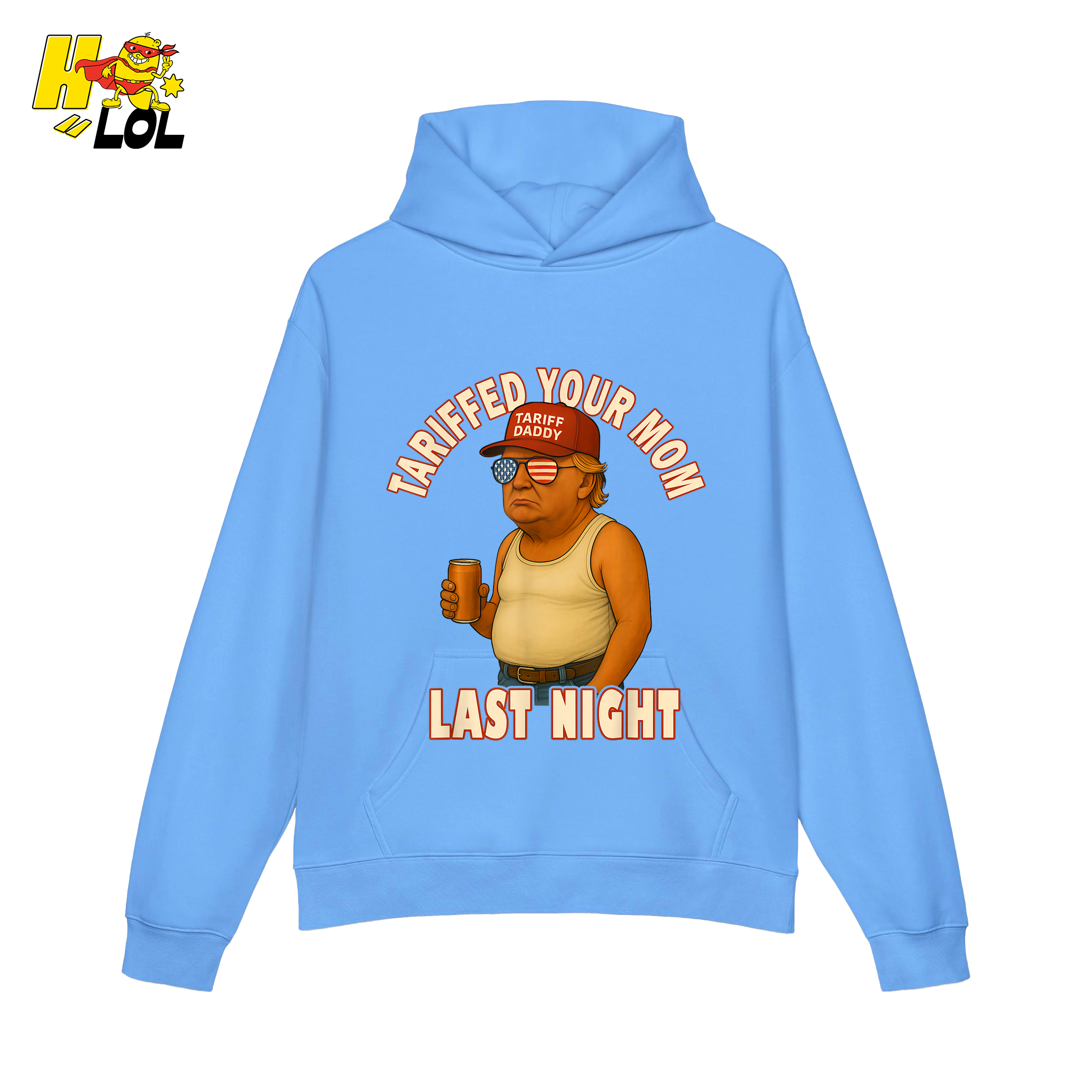 Tariffed Your Mom Last Night Shirt Funny Political Meme Shirt - HQLOL