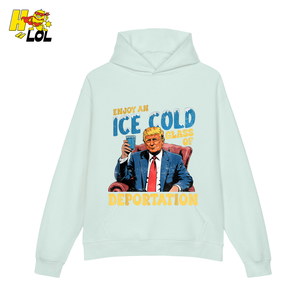 Ice Cold Glass of Deportation Shirt Funny Political Meme Shirt - HQLOL