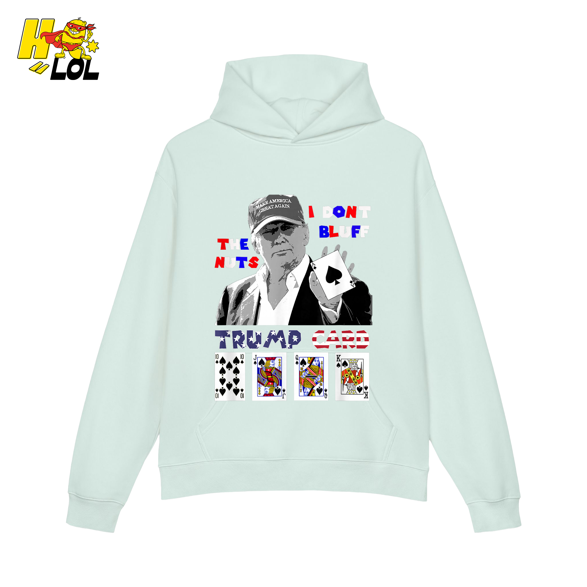 Trump Card Shirt I Don’t Bluff Funny Poker Political Shirt - HQLOL