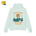 I Can’t Adult I Have Code To Write Shirt Funny Programmer Gift - HQLOL