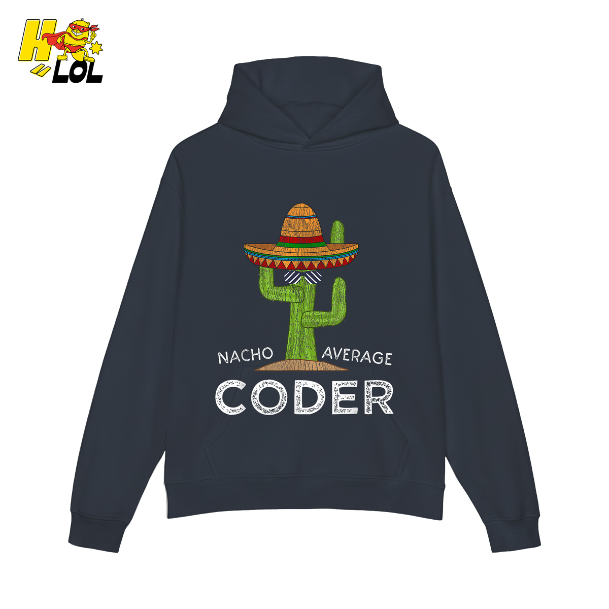 Nacho Average Coder Shirt Funny Programmer Cactus Shirt - HQLOL