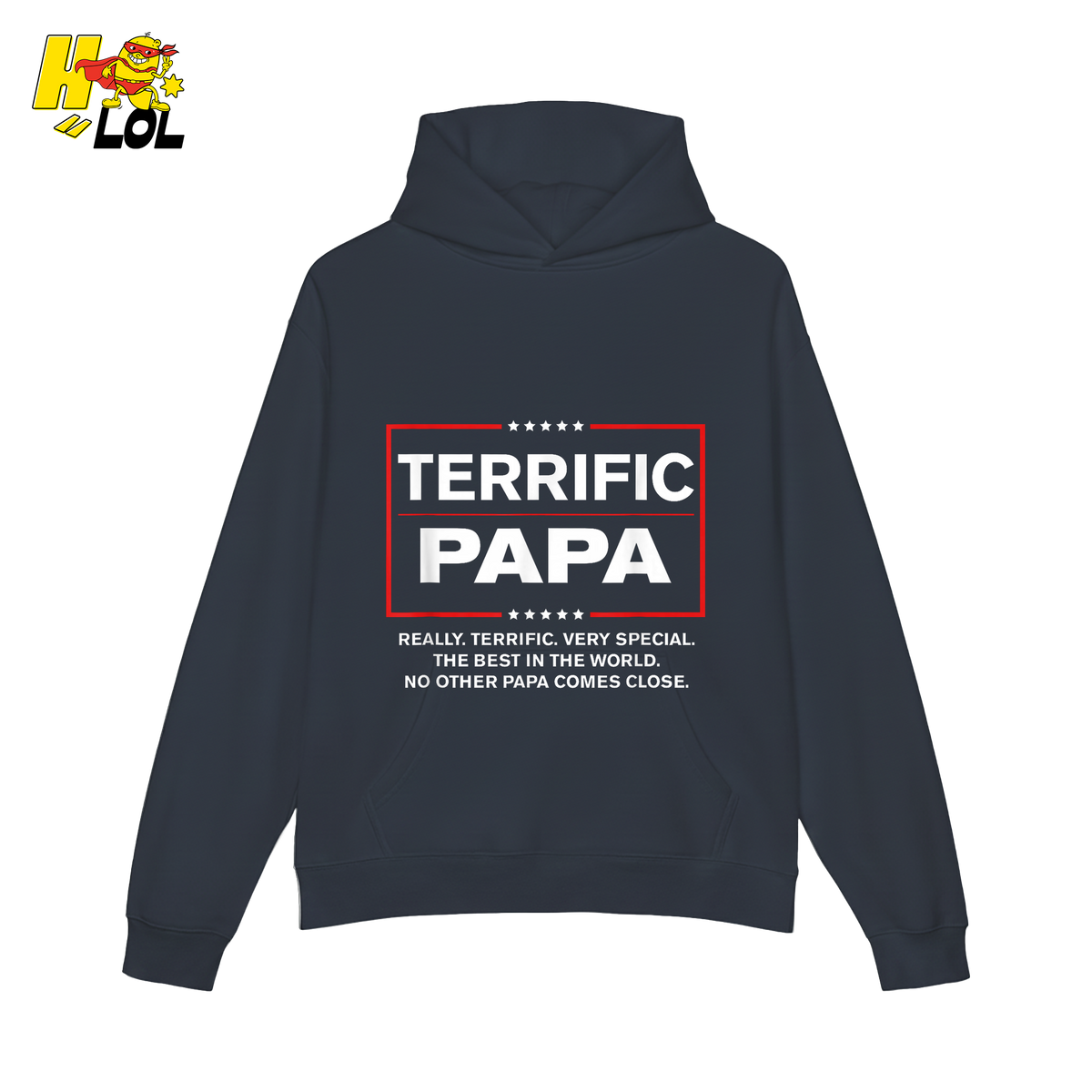 Terrific Papa Trump Style Funny Father's Day Gift Parody Shirt - HQLOL