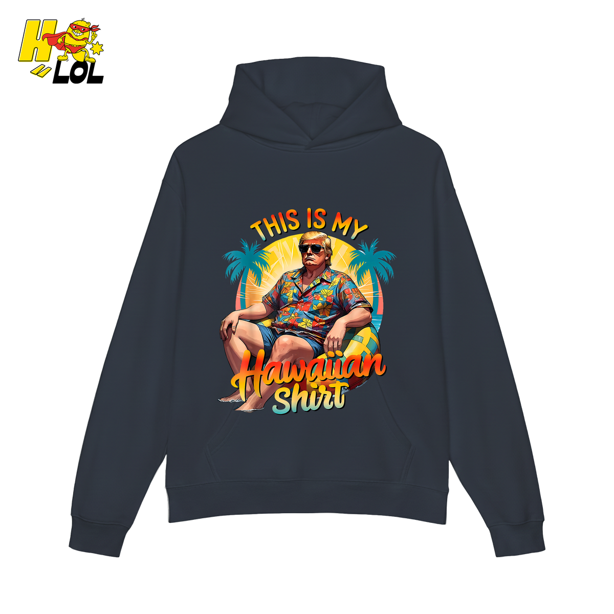 Trump Hawaiian Shirt Funny Summer Vacation Meme Gift Shirt - HQLOL