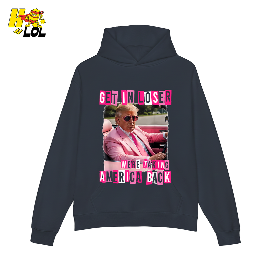 Get In Loser Shirt We’re Taking America Back Political Meme - HQLOL