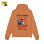 I Love It When I Wake Up Trump Is President Shirt Patriotic Shirt - HQLOL