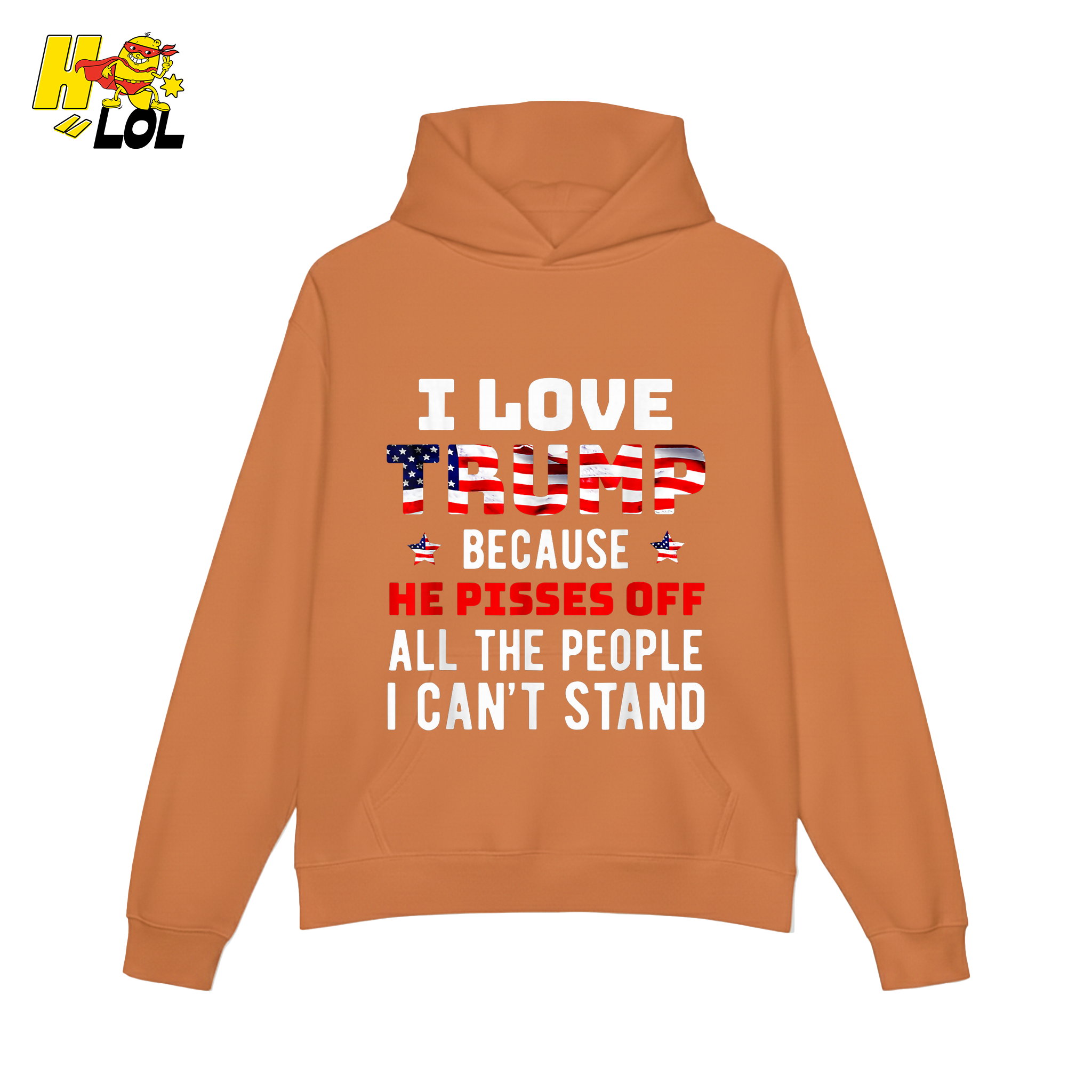 I Love Trump Shirt Funny Patriotic Quote Conservative Shirt - HQLOL