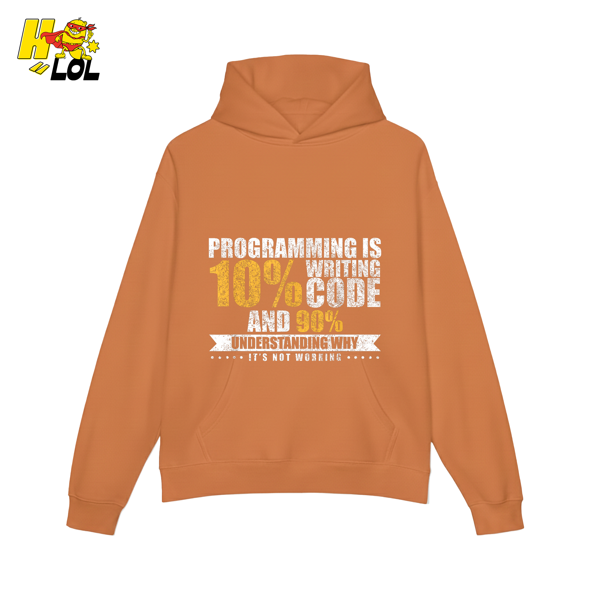 Programming 10% Code 90% Debugging Shirt - HQLOL