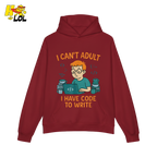 I Can’t Adult I Have Code To Write Shirt Funny Programmer Gift - HQLOL
