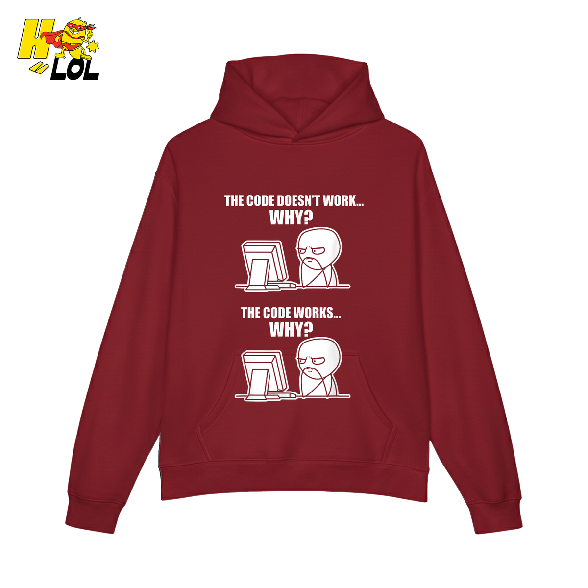 The Code Doesn’t Work Why Shirt Funny Programmer Meme Shirt - HQLOL