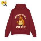 Tariffed Your Mom Last Night Shirt Funny Political Meme Shirt - HQLOL