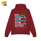 Funny Political Fishing Shirt Teach a Democrat to Fish Blame Trump - HQLOL