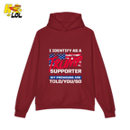 I Identify as a Trump Supporter Shirt TOLD YOU SO Patriotic Shirt - HQLOL