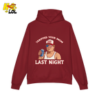 Trump “Tariffed Your Mom Last Night” Shirt – Funny Edgy Gift - HQLOL