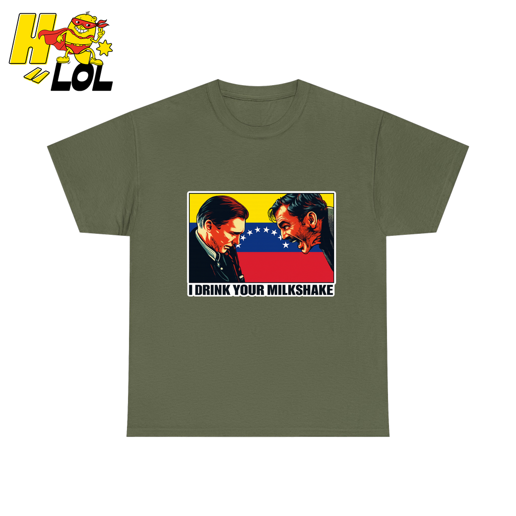 I Drink Your Milkshake Political Satire Tshirt Gift for Movie Fans - HQLOL