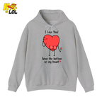 I Love You From The Bottom Of My Heart Hoodie Valentine Gift for Her - HQLOL