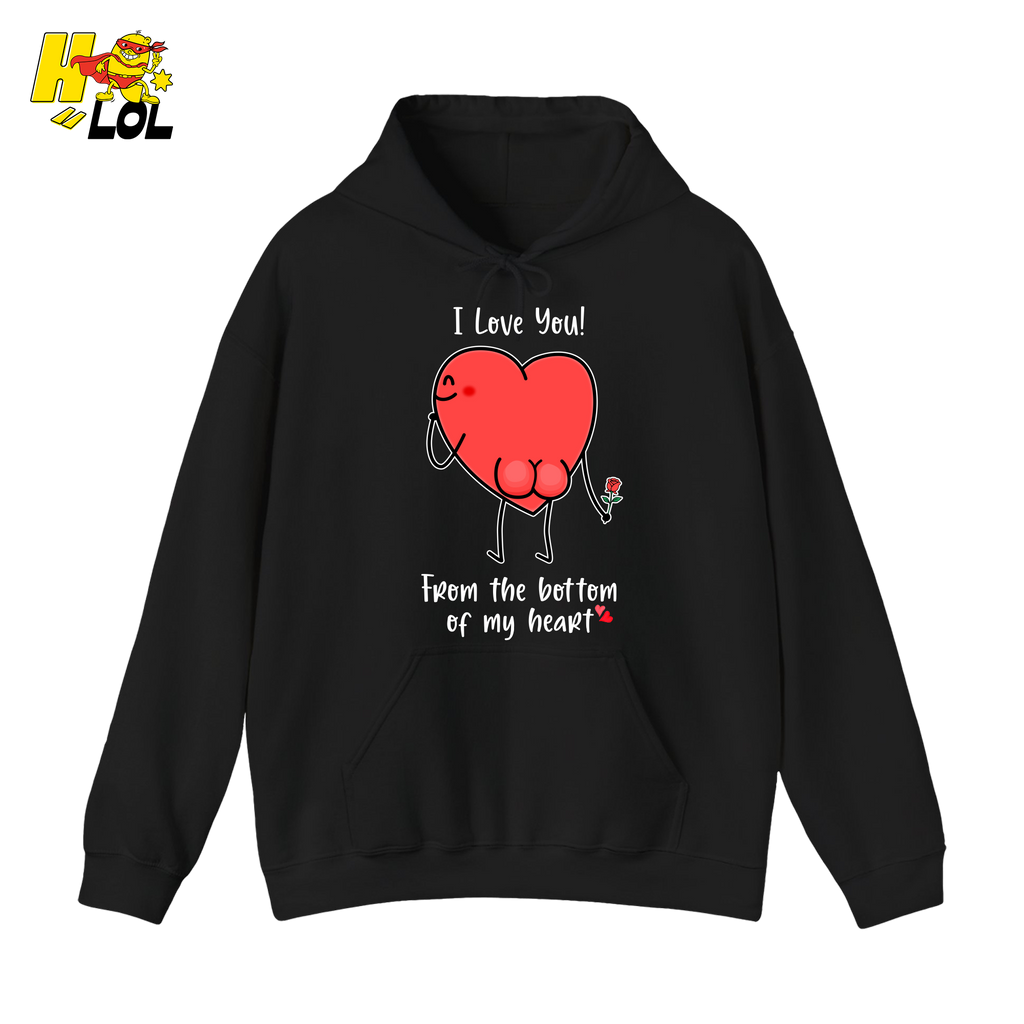 I Love You From The Bottom Of My Heart Hoodie Valentine Gift for Her - HQLOL