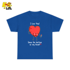 I Love You From The Bottom Of My Heart T-Shirt Valentine Gift for Her - HQLOL