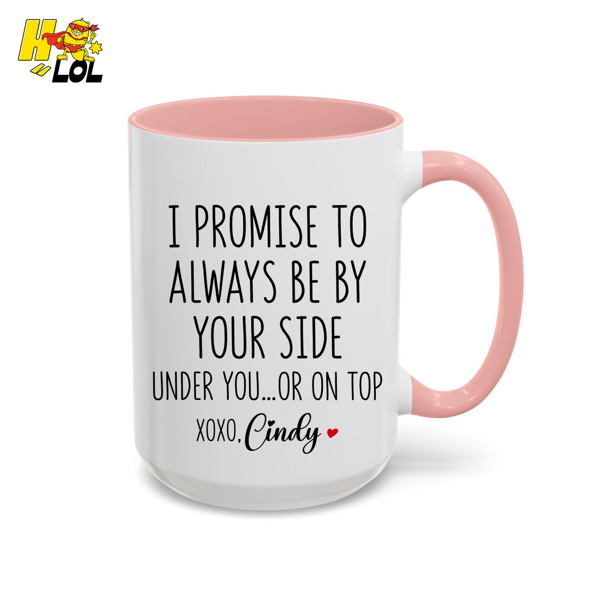 I Promise To Always Be By Your Side Mug Gift for Girlfriend Boyfriend - HQLOL