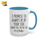 I Promise To Always Be By Your Side Mug Gift for Girlfriend Boyfriend - HQLOL