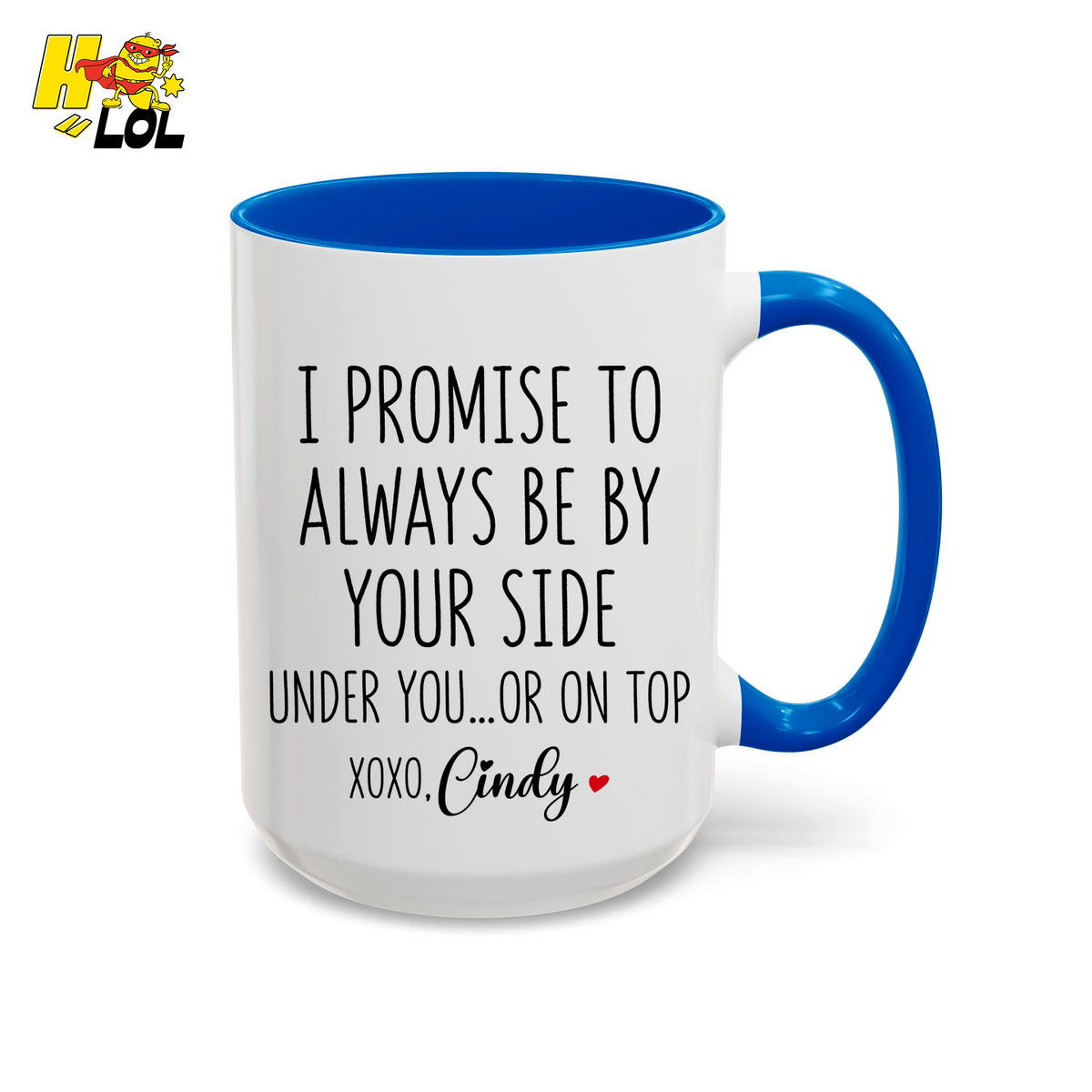 I Promise To Always Be By Your Side Mug Gift for Girlfriend Boyfriend - HQLOL
