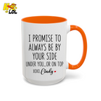 I Promise To Always Be By Your Side Mug Gift for Girlfriend Boyfriend - HQLOL