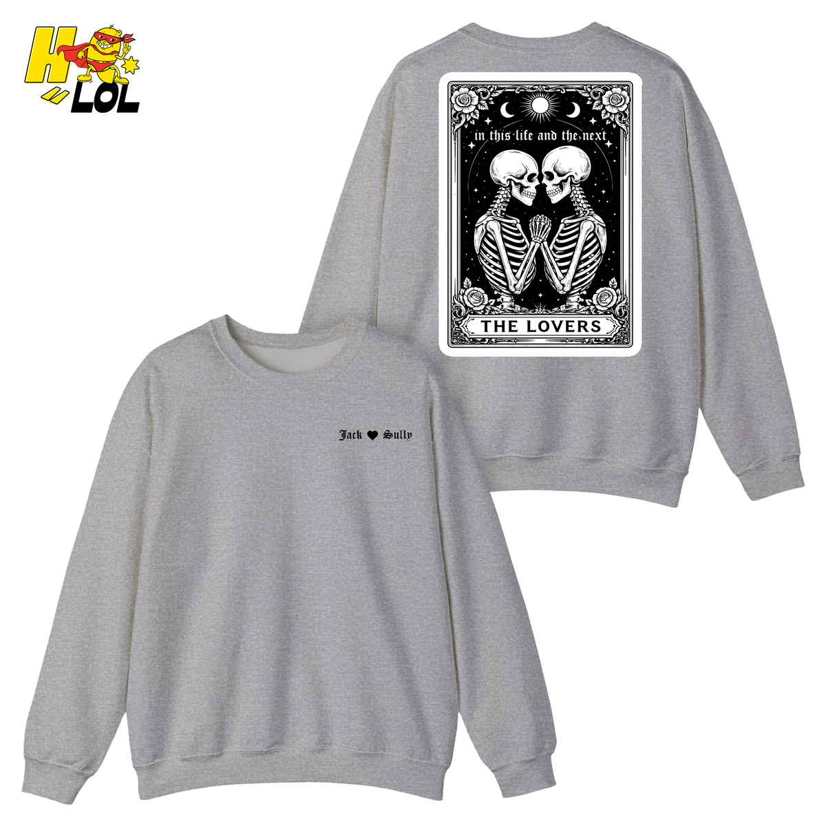 In This Life And The Next Gothic Lovers Tarot Sweatshirt Gift for Couples - HQLOL