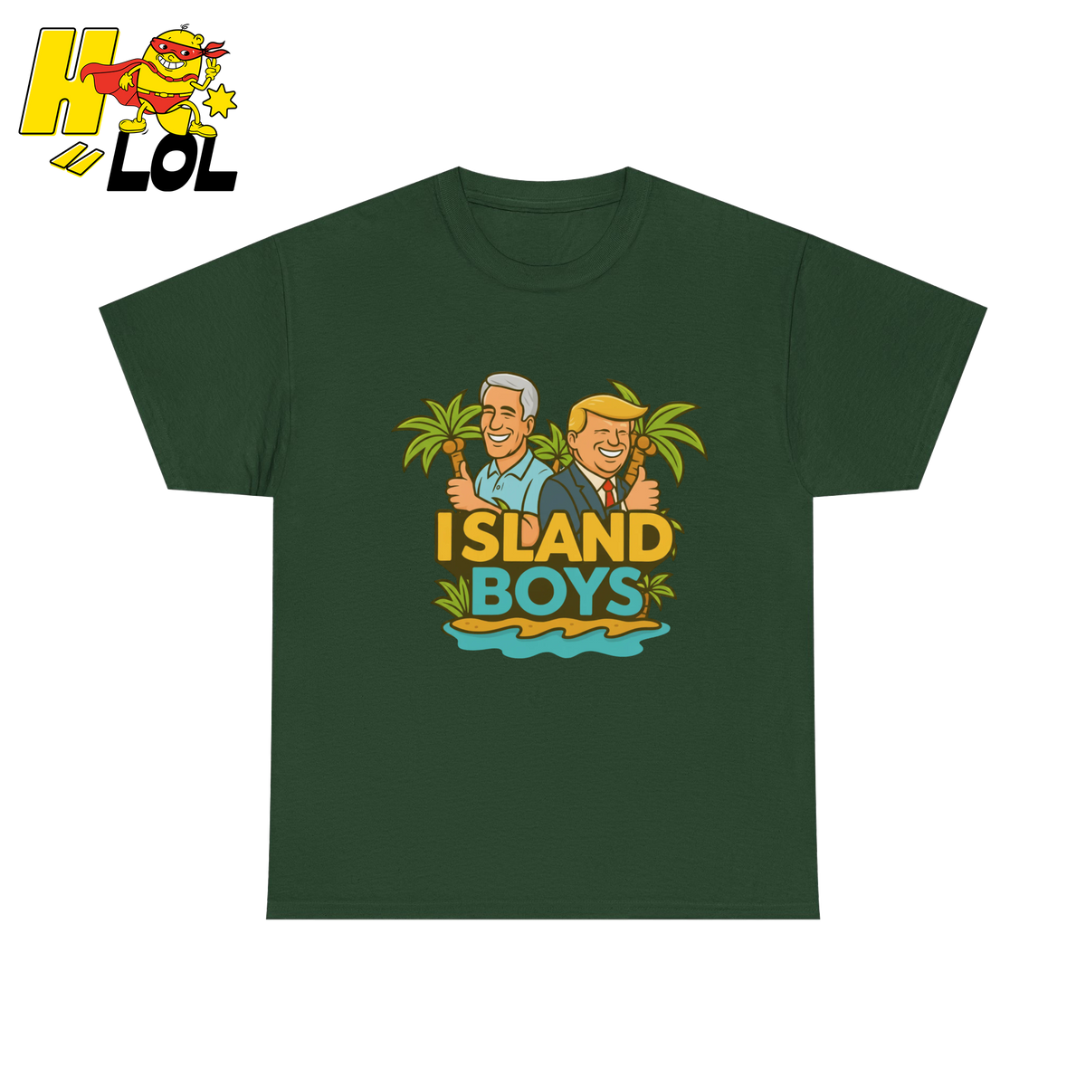 Island Boys Anti Trump Cartoon T Shirt Gift For Political Humor Fans - HQLOL
