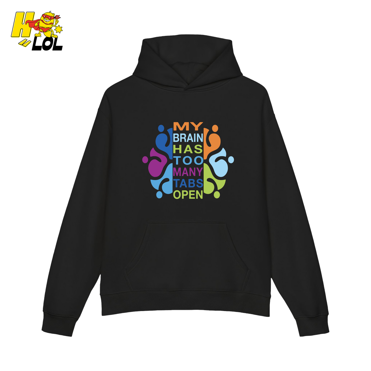 My Brain Has Too Many Tabs Open Hoodie Gift For Nurse - HQLOL
