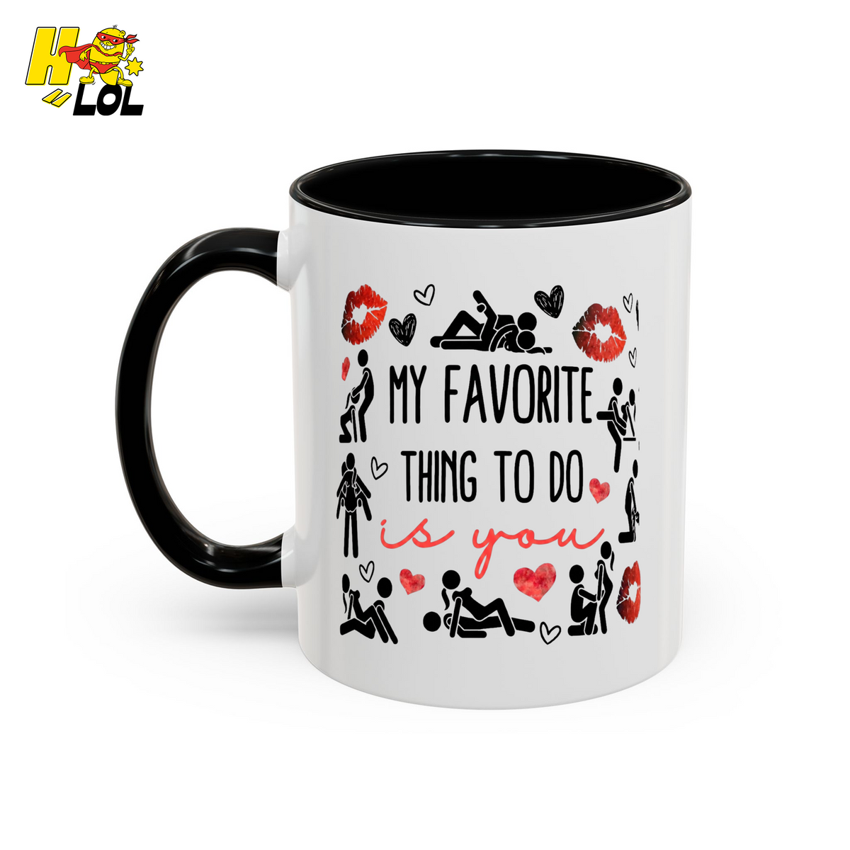 "My Favorite Thing to Do Is You" Funny Mug Gift for Partner - HQLOL