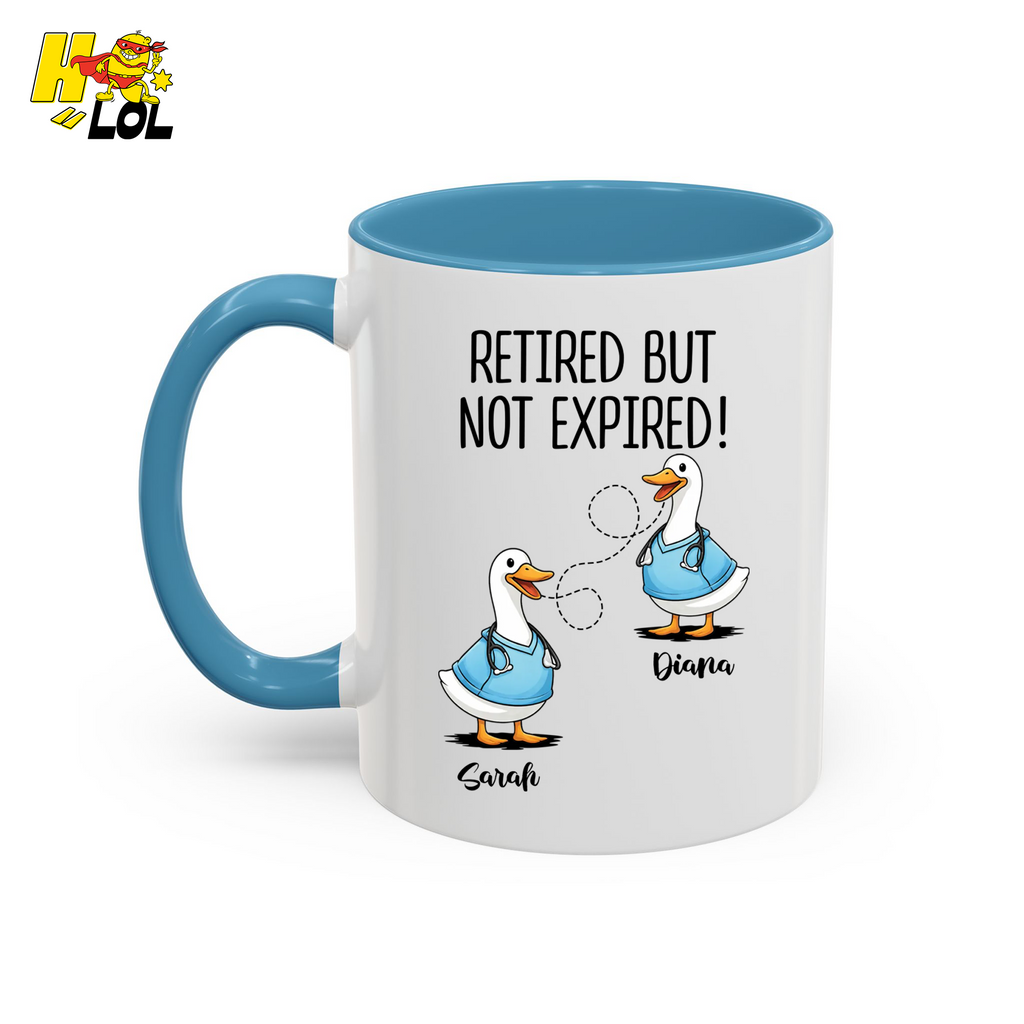 Never Too Old To Have Coffee Together Mug Gift for Retired Nurse - HQLOL