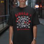 Single You’re Welcome Raccoon T-Shirt Gift for Singles - HQLOL