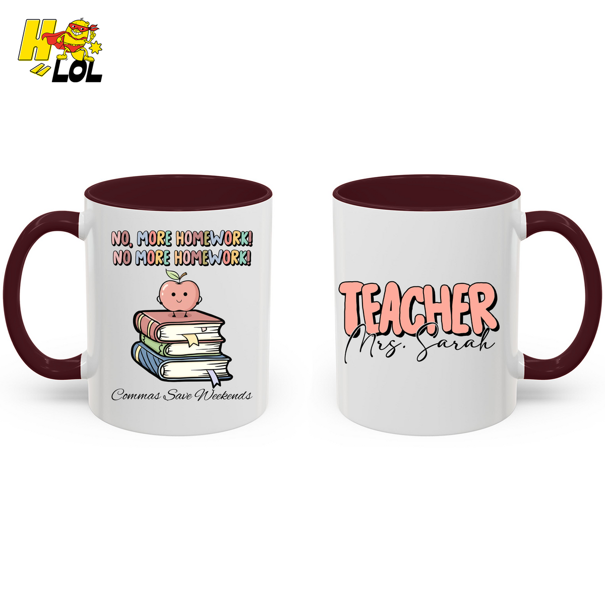 No More Homework Commas Save Weekends Mug Gift For Teacher - HQLOL