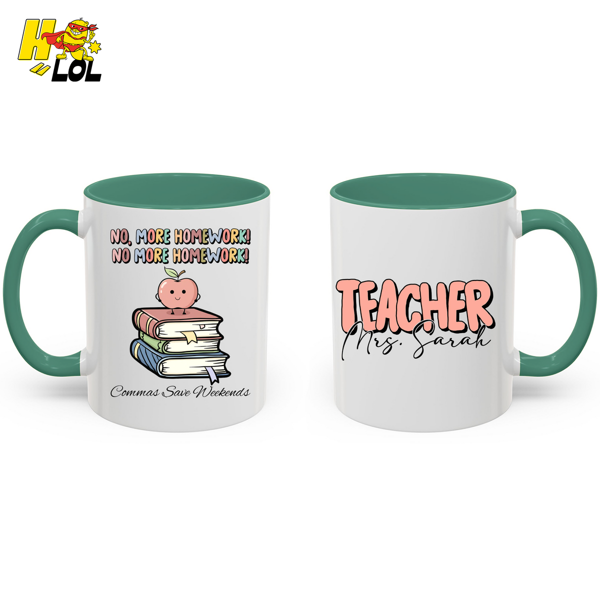No More Homework Commas Save Weekends Mug Gift For Teacher - HQLOL