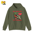 Not Available For Romance Skeleton Hoodie Gift For Single - HQLOL