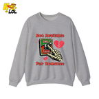 Not Available For Romance Skeleton Sweatshirt Gift For Single - HQLOL