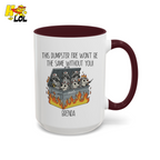 Nurse Dumpster Fire The Same Without You Mug Gift For Coworker - HQLOL