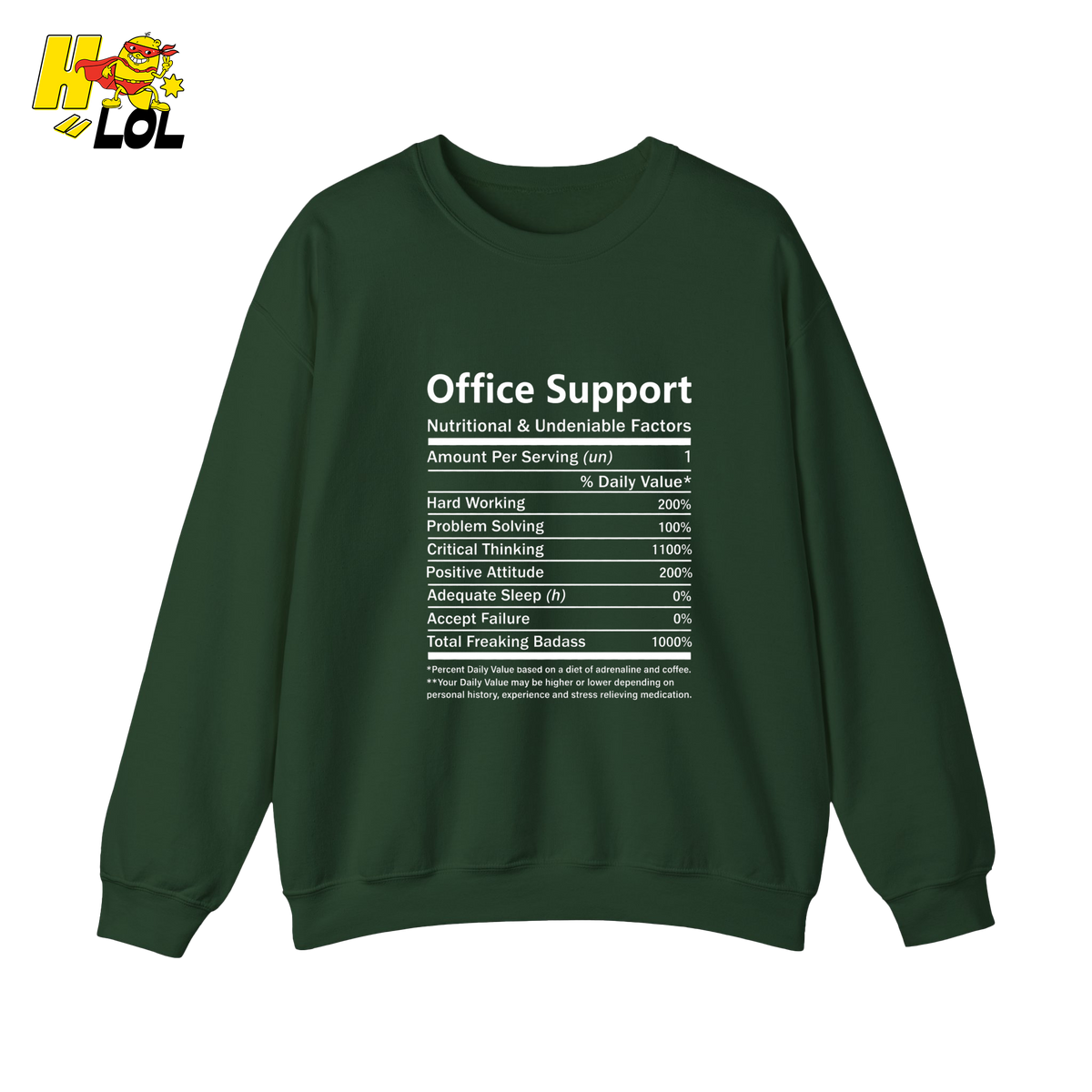 Office Support Graphic Sweatshirt Gift For Office Workers - HQLOL