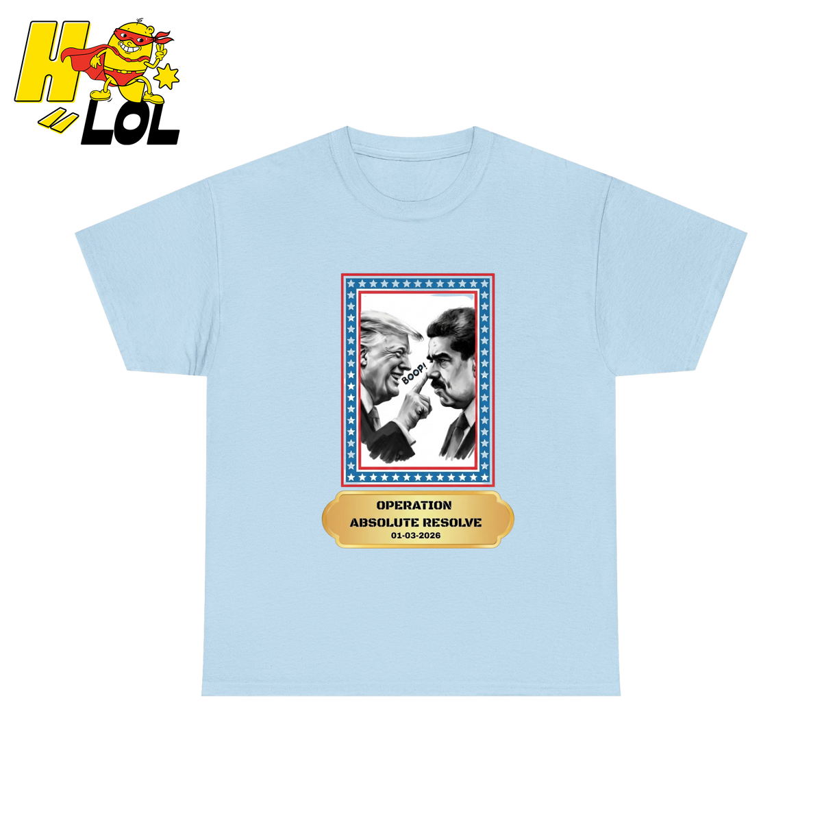 Operation Absolute Resolve Political Satire Tshirt Gift for Voters - HQLOL