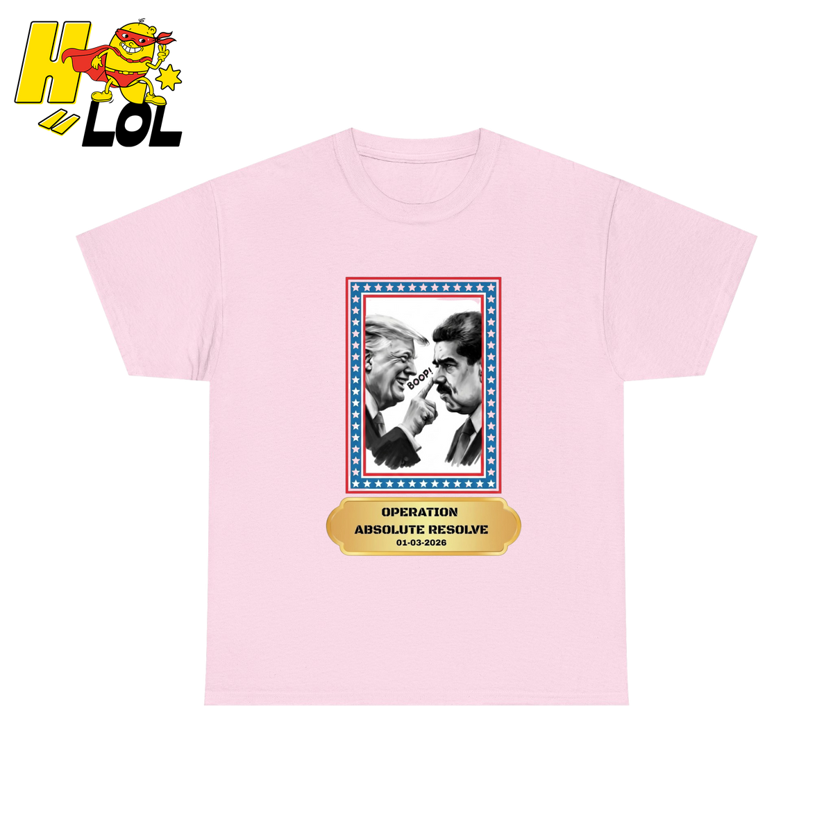 Operation Absolute Resolve Political Satire Tshirt Gift for Voters - HQLOL