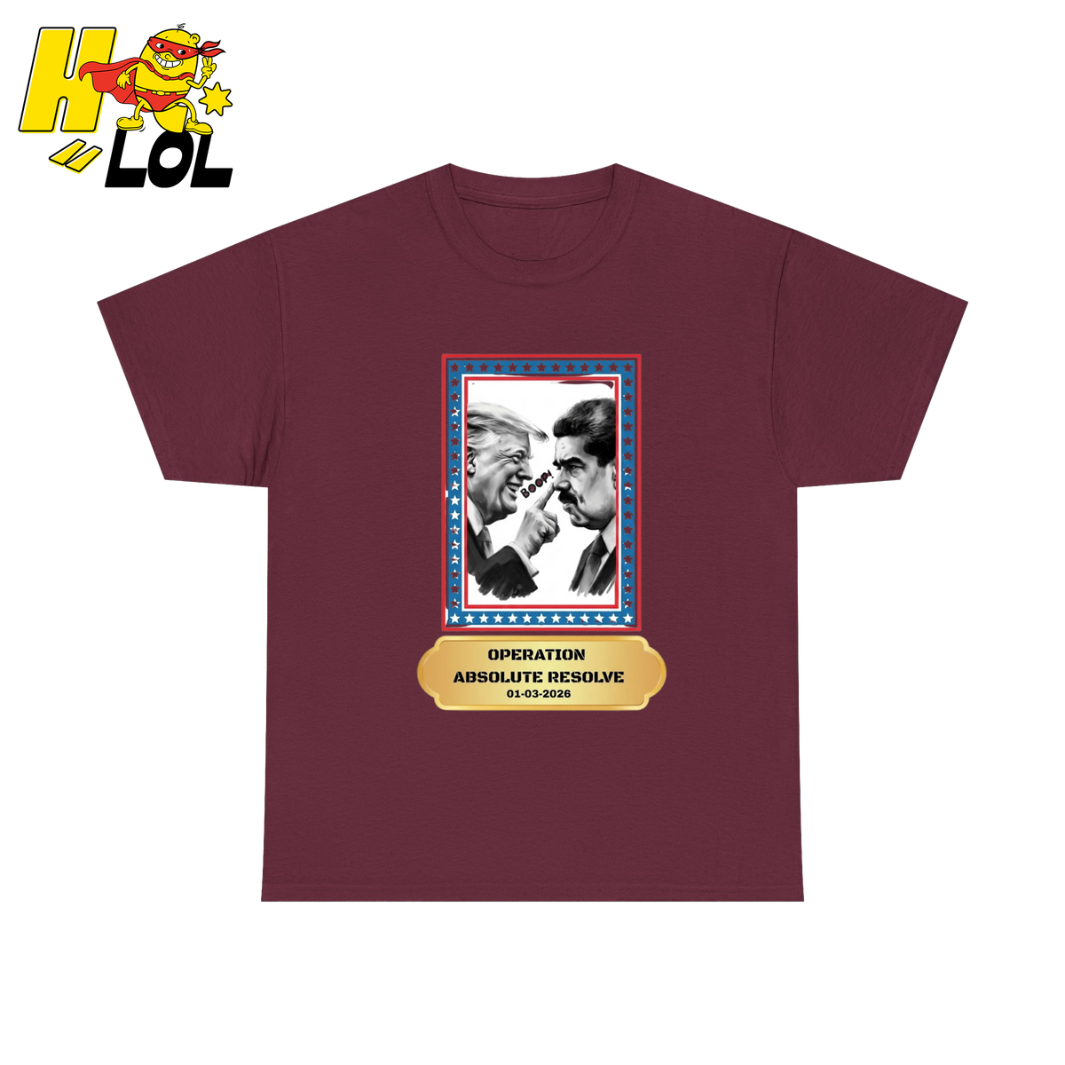 Operation Absolute Resolve Political Satire Tshirt Gift for Voters - HQLOL