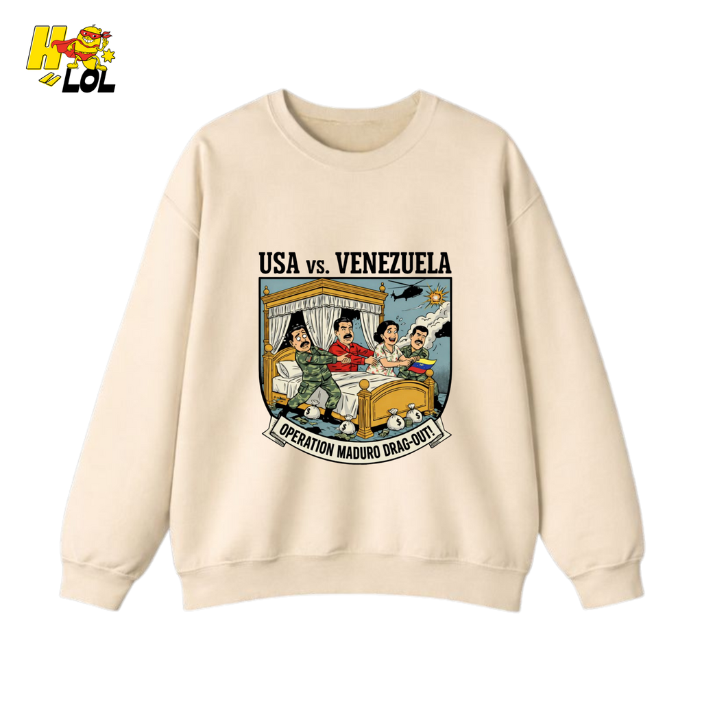 Operation Maduro Drag Out Sweatshirt Gift for Republicans - HQLOL