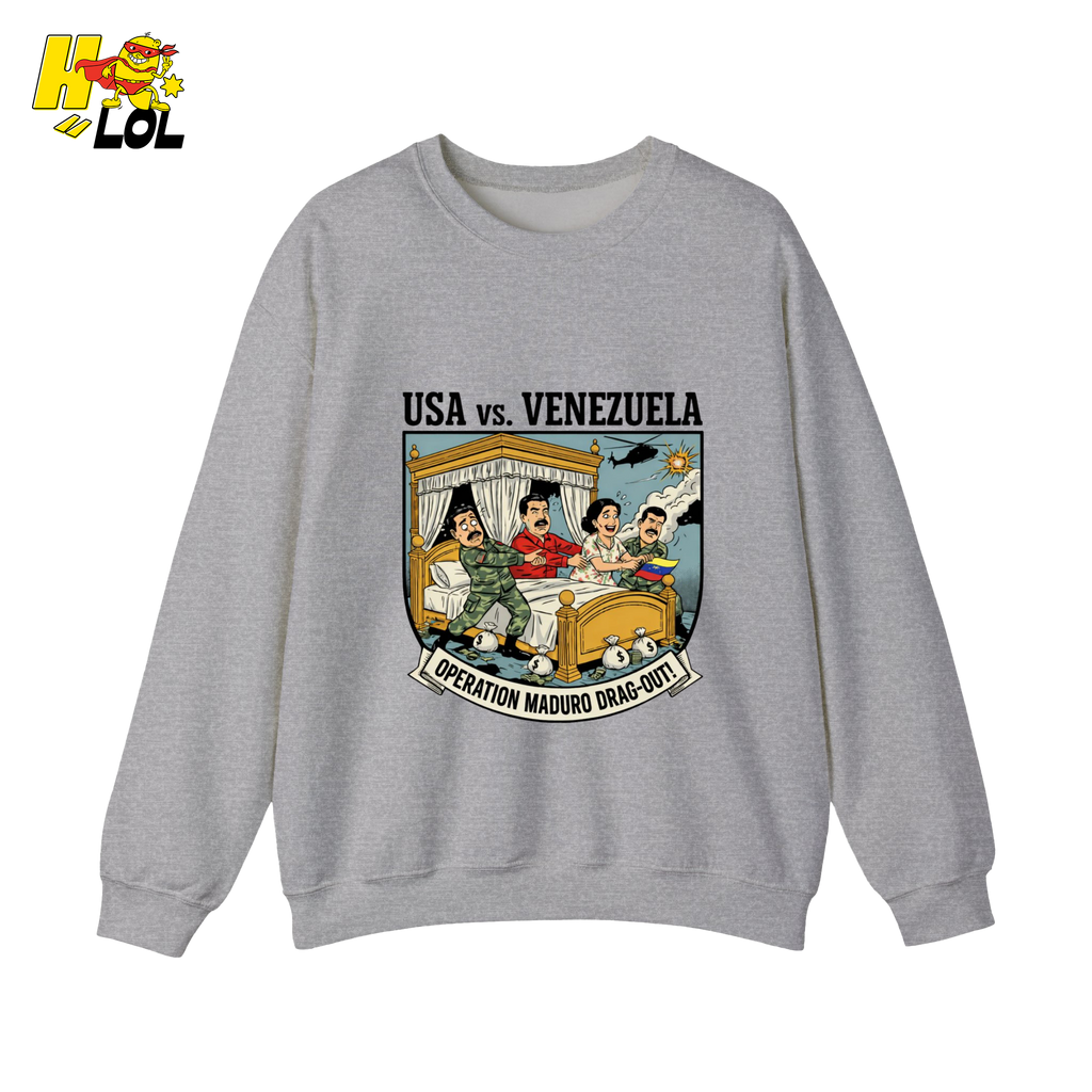 Operation Maduro Drag Out Sweatshirt Gift for Republicans - HQLOL
