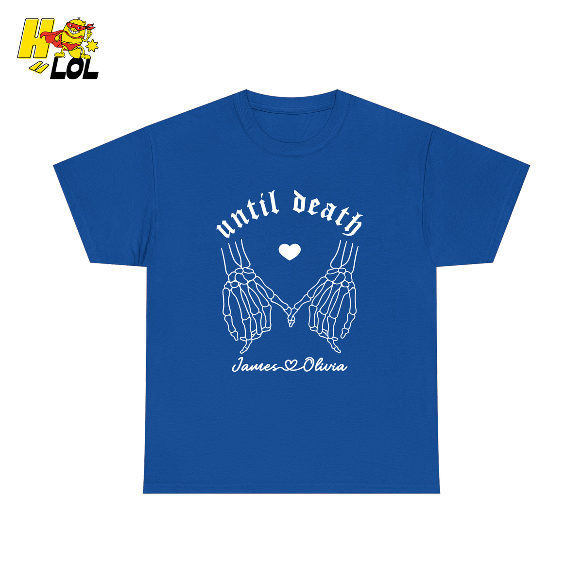 Personalized Until Death Skeleton Valentine T-shirt Gift For Couple - HQLOL