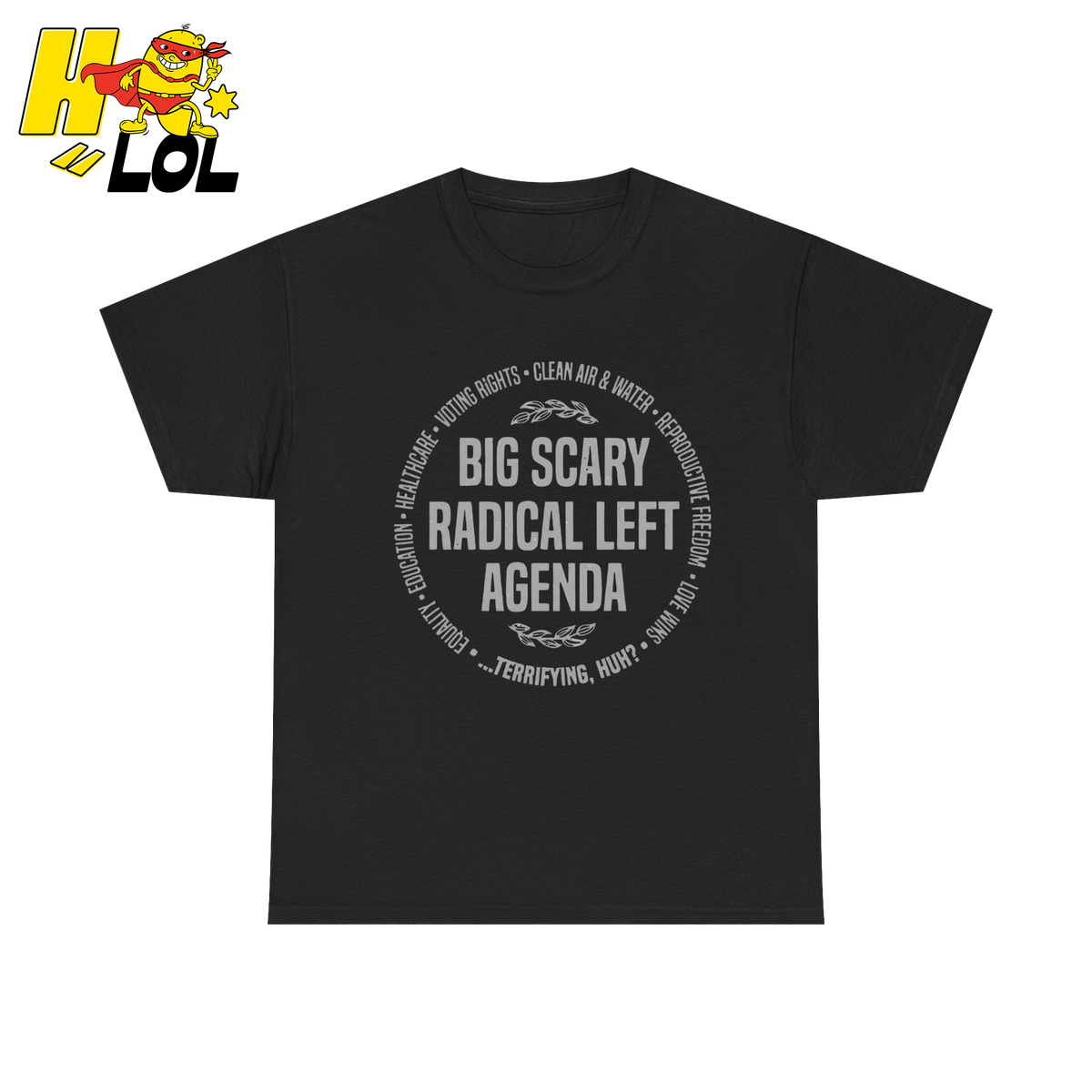 Radical Left Agenda T Shirt Gift For Democrats - HQLOL
