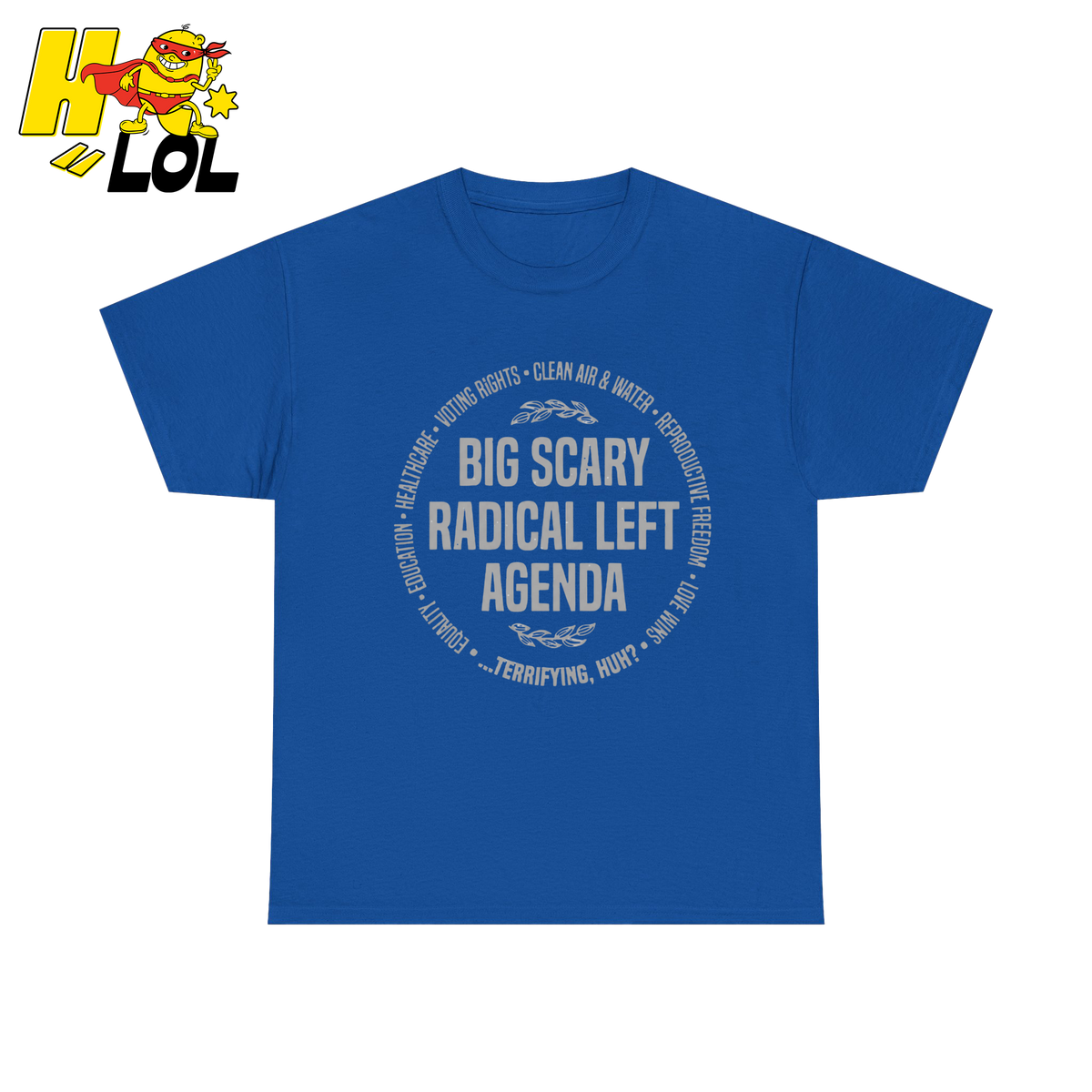 Radical Left Agenda T Shirt Gift For Democrats - HQLOL