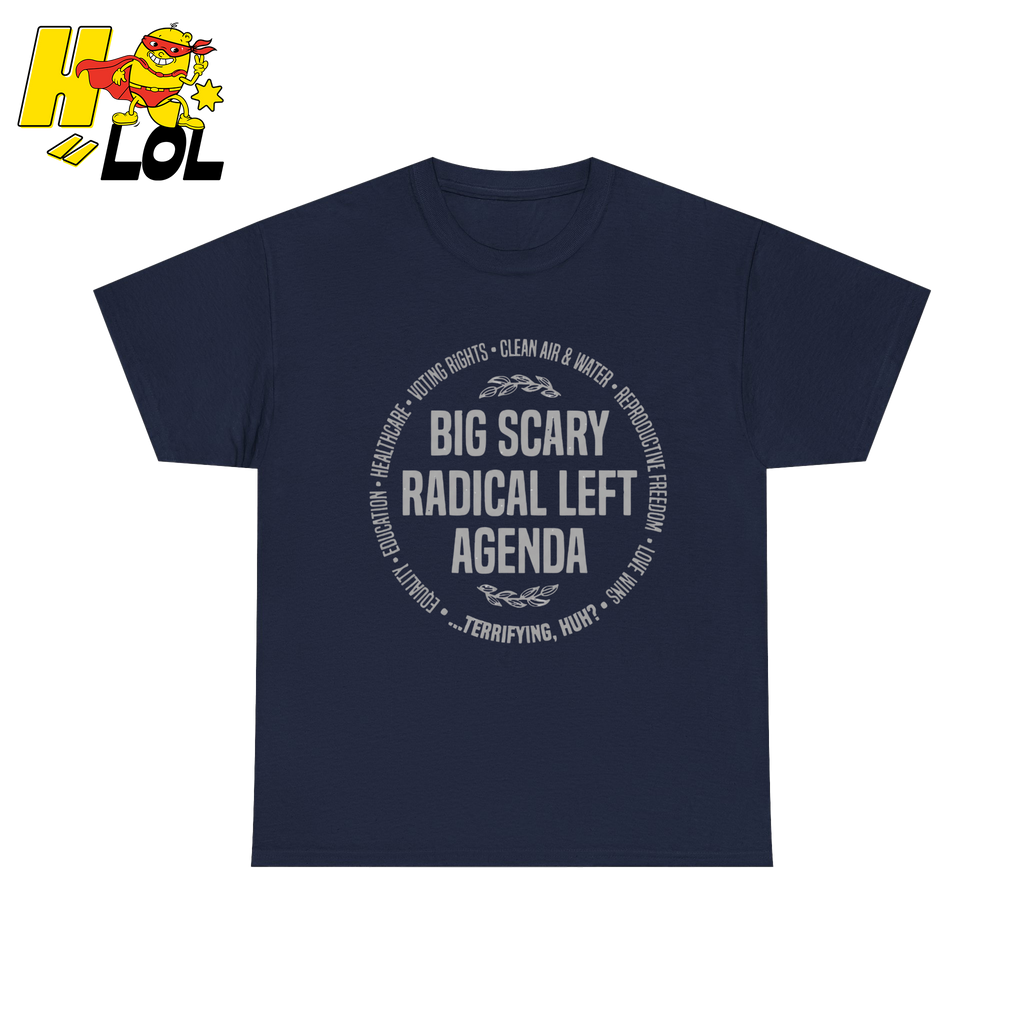 Radical Left Agenda T Shirt Gift For Democrats - HQLOL