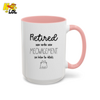Retired Now Under New Meowagement Mug Gift For Cat Lover - HQLOL